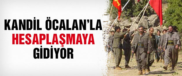 Kandil, Öcalan'la hesaplaşmaya gidiyor!
