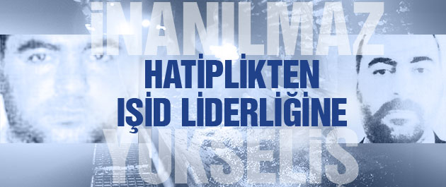 IŞİD lideri Ebu Bekir El Bağdadi kimdir?