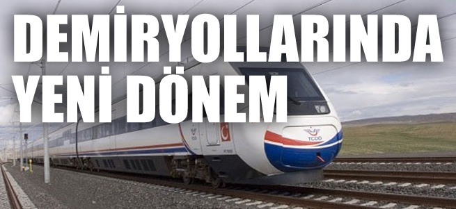 Demiryollarından büyük değişim