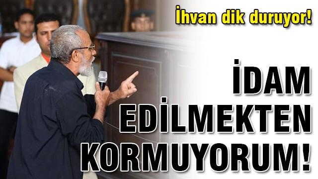 Muhammed Bedii: "İdam edilmekten korkmuyorum"
