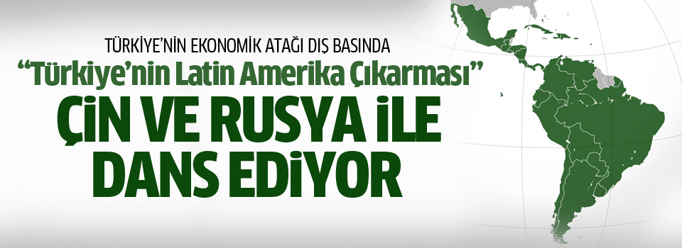 Türkiye'nin ekonomik atağı dış basında