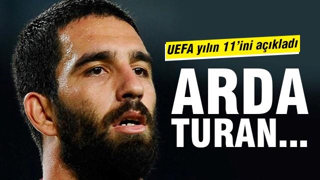 Arda Turan, UEFA yılın 11'ine seçilemedi!