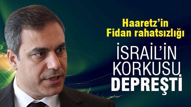 İsrail'in Hakan Fidan korkusu depreşti