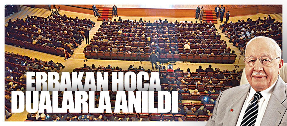 Erbakan Hoca dualarla anıldı