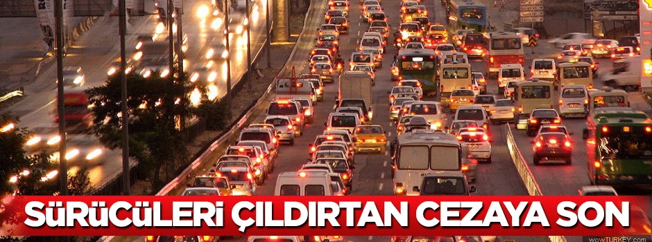 Araç sahiplerini kızdıran ceza sona eriyor