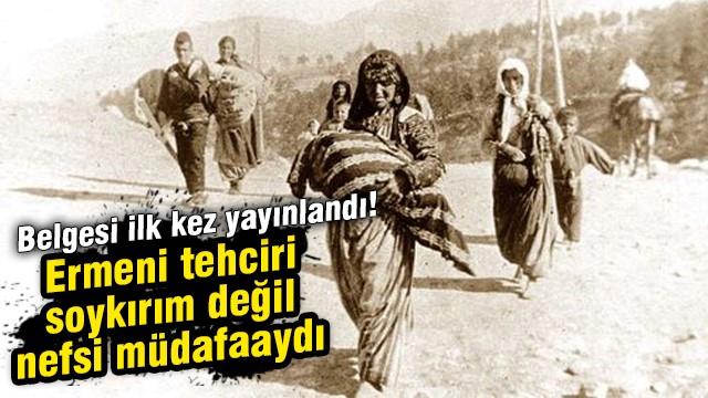 1915'te Ermeni tehcirini başlatan mektup ortaya çıktı