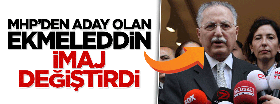 Ekmeleddin İhsanoğlu'ndan ülkücü bıyığı