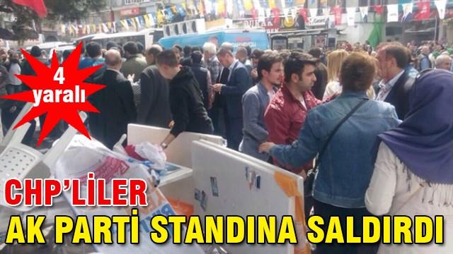 CHP'liler İstanbul'da AK Parti standına saldırdı: 4 yaralı