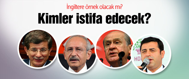 Bahçeli ve Kılıçdaroğlu da isitifa edecek mi?
