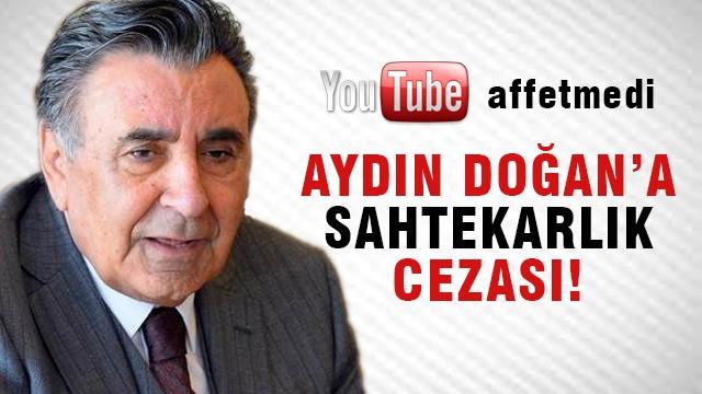 Aydın Doğan'a sahtekarlık cezası!