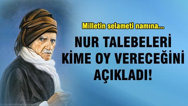 Nur Talebeleri kime oy vereceğini açıkladı