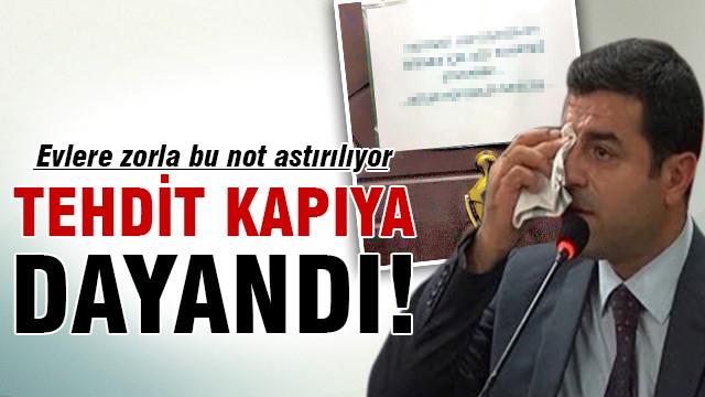 HDP Kürtlerin evine zorla bu notu asıyor