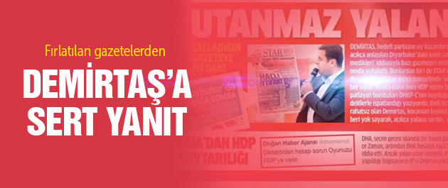 Demirtaş'ın fırlattığı gazetelerden yanıt