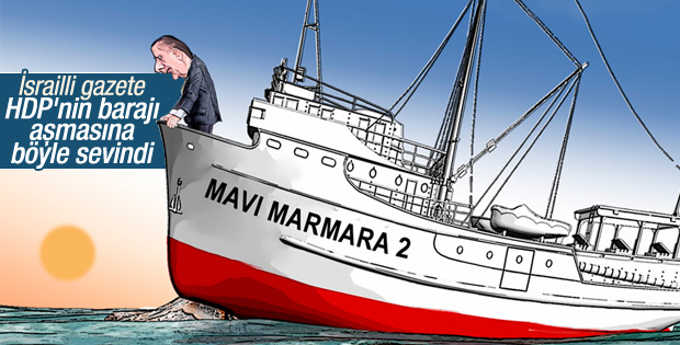 İsrail medyasından HDP karikatürü