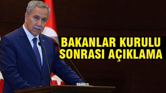 Bakanlar Kurulu sonrası açıklama