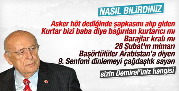 Süleyman Demirel'i nasıl bilirdiniz