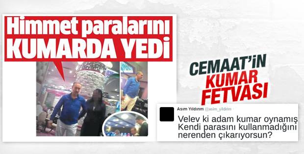Himmet paralarıyla kumar oynayan cemaatçi
