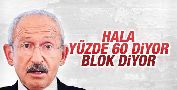 Kemal Kılıçdaroğlu: Yüzde 60'lık blok hala ilk tercih