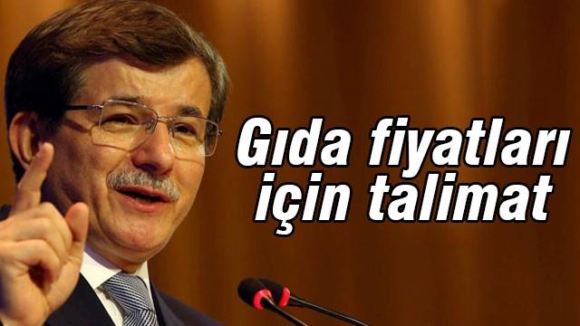 Davutoğlu'ndan gıda fiyatları için talimat