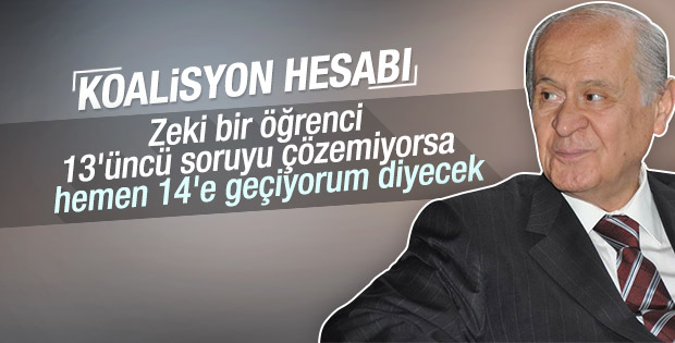 Bahçeli koalisyon görüşmelerini sınava benzetti