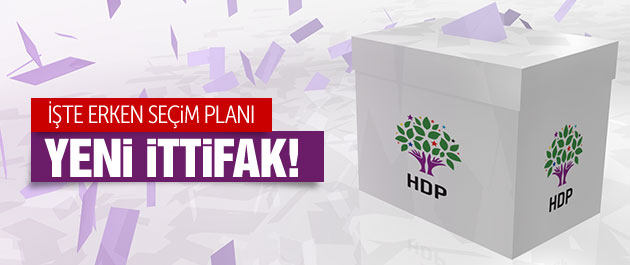 Erken seçim için HDP'den yeni ittifak