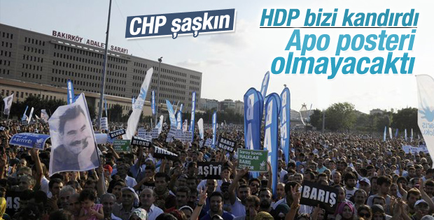 Karayalçın: Öcalan posterleri çıkınca alanı terk ettik