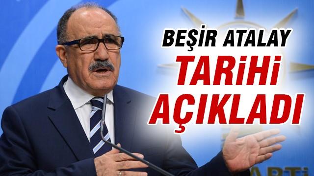 Beşir Atalay kongre tarihini açıkladı