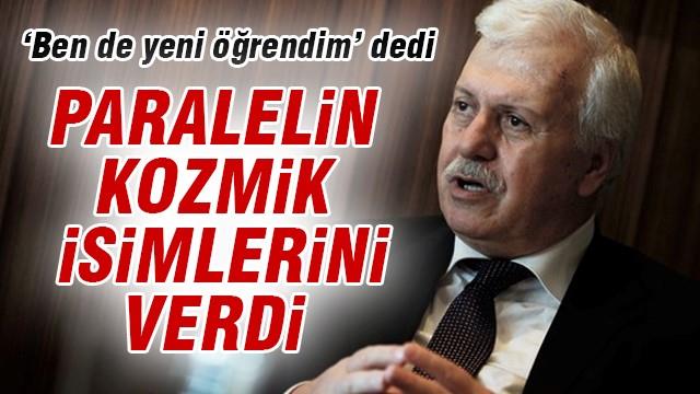 Gülerce, Paralelin kozmik isimlerini verdi