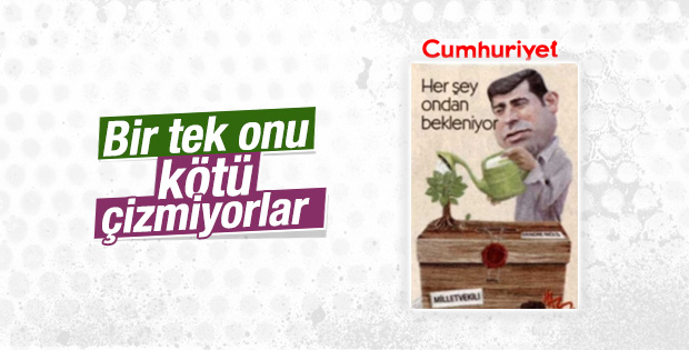 Cumhuriyet'in Selahattin Demirtaş hayranlığı