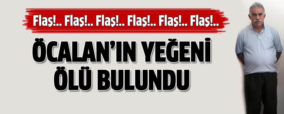 Abdullah Öcalan'ın yeğeni ölü bulundu