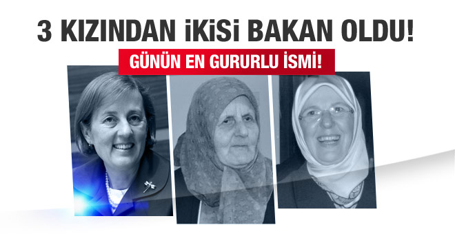 Üç kızından ikisi Bakan oldu!