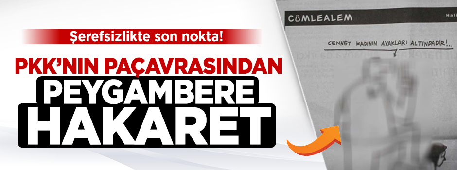PKK'nın yayın organından Hz. Muhammed'e hakaret