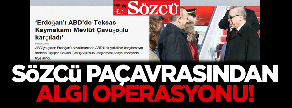 Cumhuriyet'ten ve Sözcü'den algı operasyonu