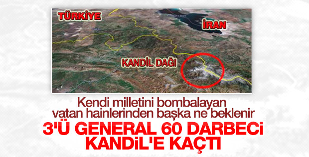 3'ü general 60 darbeci subay Kandil'e kaçtı