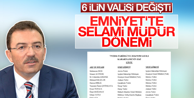 Selami Altınok Emniyet Genel Müdürlüğü'ne atandı