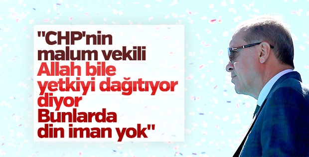 Cumhurbaşkanı Erdoğan'dan CHP'li vekile sert tepki