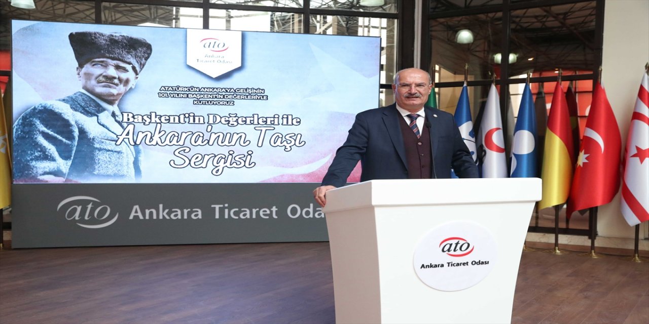 ATO, "Başkent’in Değerleri ile Ankara Taşı Sergisi" açtı