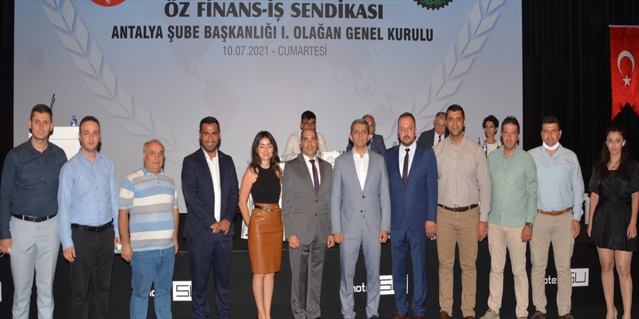 Öz Finans İş Sendikası Genel Başkanı Eroğlu, Antalya Şubesi genel kurulunda konuştu