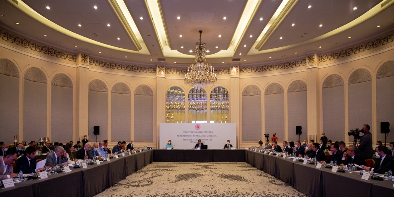 TBMM Müsilaj Sorununu Araştırma Komisyonu'nun İstişare Toplantısı İstanbul'da yapıldı