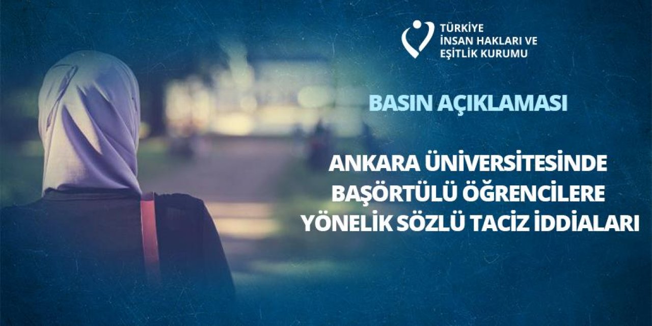 Başörtülü Öğrencilere Yönelik Sözlü Taciz İddialarına İlişkin İnceleme Kararı.