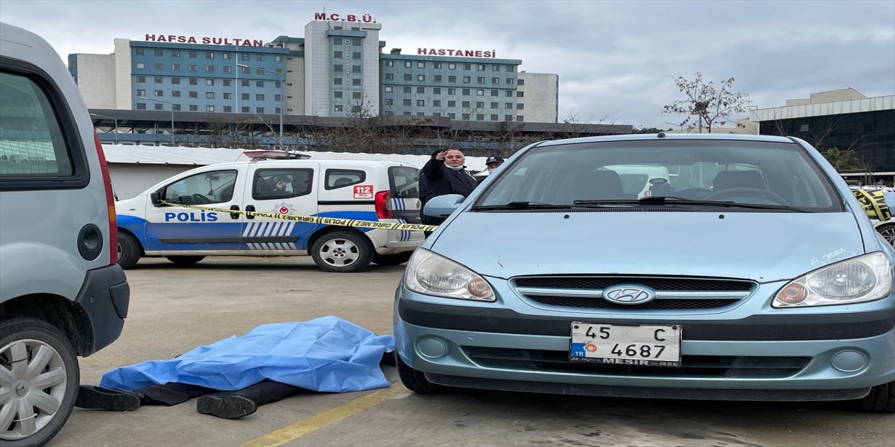 Manisa'da hastanenin otoparkında erkek cesedi bulundu
