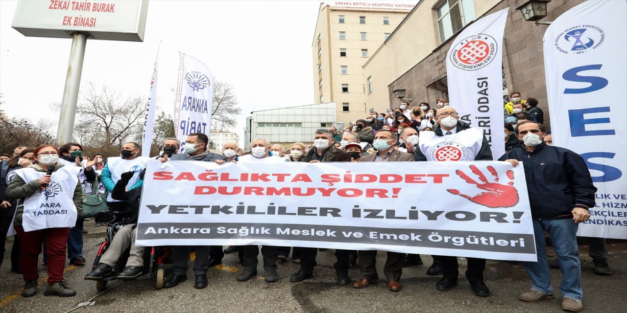 Ankara'daki sağlık meslek örgütlerinden sağlık çalışanlarına şiddete tepki
