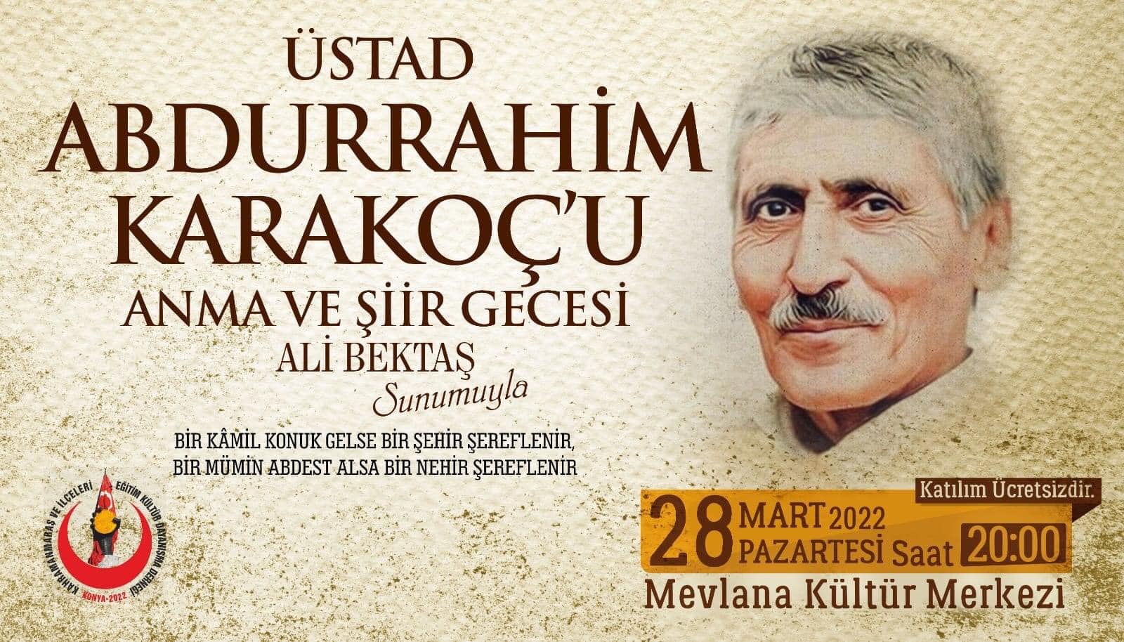 Konya’da Abdurrahim KARAKOÇ Anma Gecesi Yapılacak