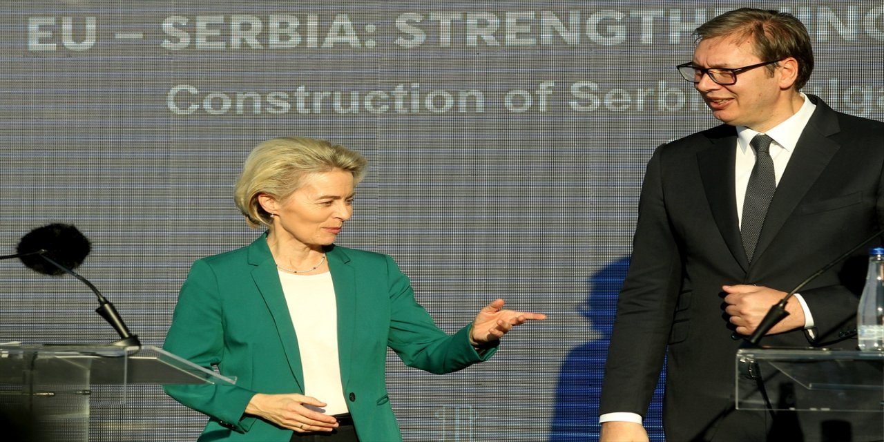 AB Komisyonu Başkanı Von der Leyen Sırbistan'ı ziyaret etti