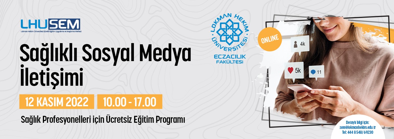 Sağlık Profesyonellerine Ücretsiz “Sağlıklı Sosyal Medya İletişimi” Eğitimi