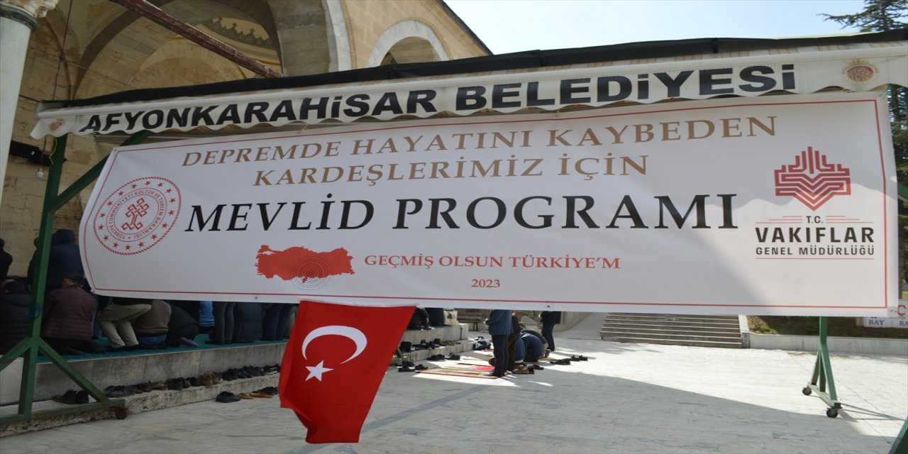Depremlerde yaşamını yitirenler için Konya ve Afyonkarahisar'da mevlit okundu