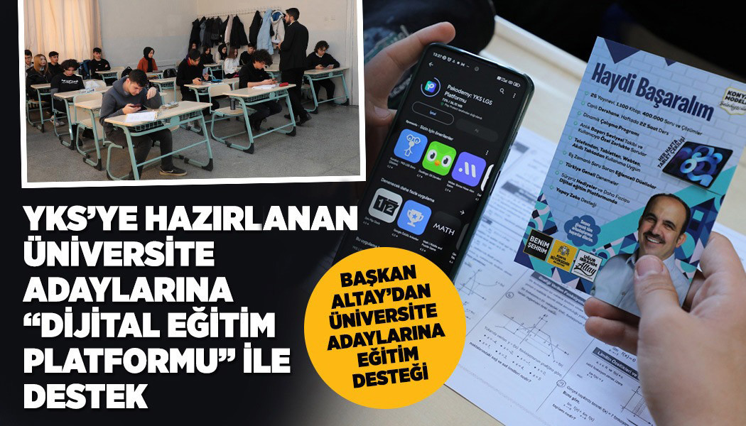 “Dijital Eğitim Platformu" YKS'ye hazırlanan öğrencileri destekliyor
