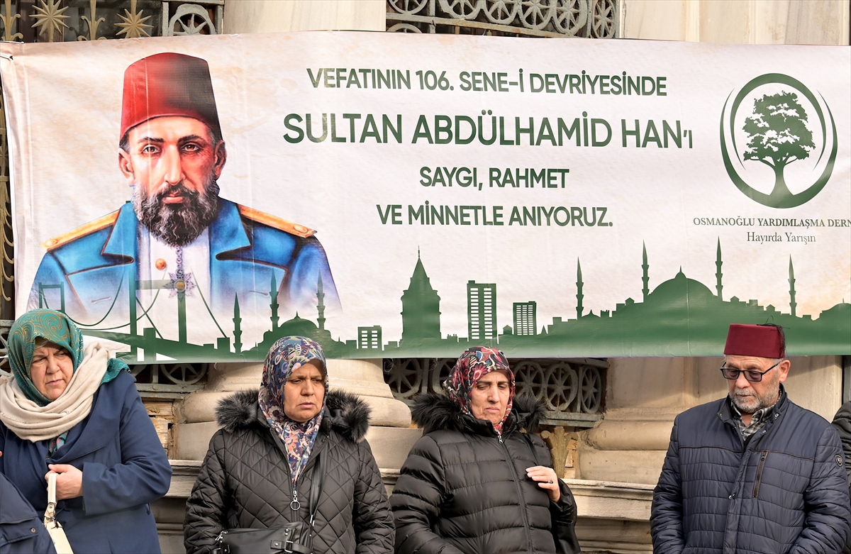 Sultan 2. Abdülhamid Han vefatının 106. yılında anıldı