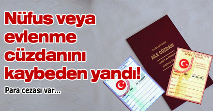 Nüfus cüzdanını kaybeden yandı