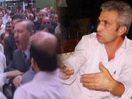 "Başbakan'a Yumruk Atmak Ne Haddime'